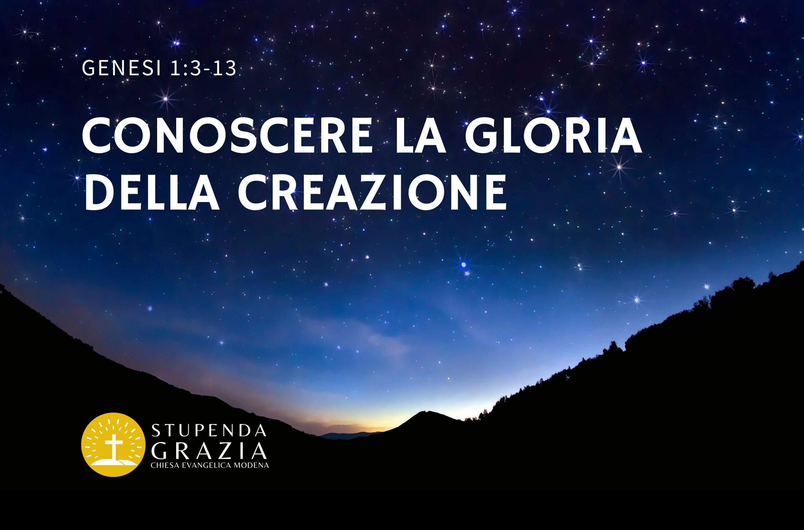 CONOSCERE LA GLORIA DELLA CREAZIONE